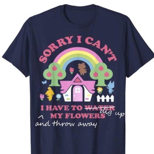 Sorry i can’t I have to dig up shirt
