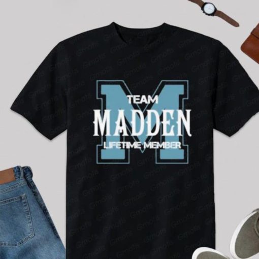 Team Madden Lifetime Member RIP John Madden Shirt
