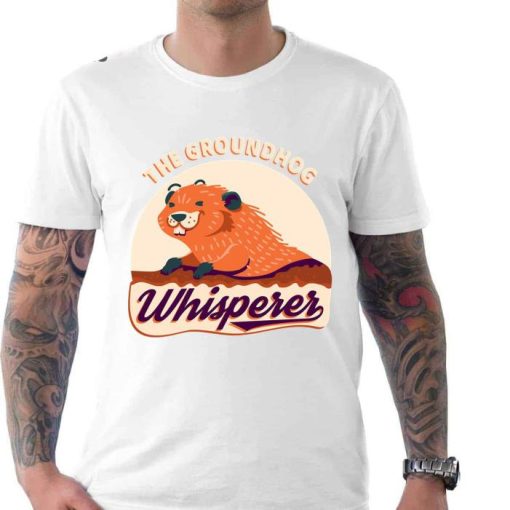 The Groundhog Whisperer Shirt
