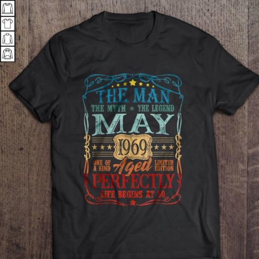 The Man The Myth The Legend May 1969 One Of A Kind Vintage Shirt