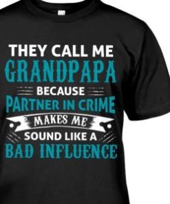 They Call Me Grandpapa Shirt 2