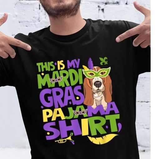 This Is My Mardi Gras Pajama Basset hound Dog Party Shirt
