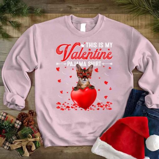 This Is My Valentine Pajama Savannah Cat Sweatshirt