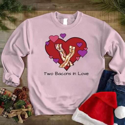 Two Bacons In Love Funny Sweatshirt