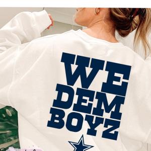 We Dem Boyz, Dallas Cowboys Sweatshirt