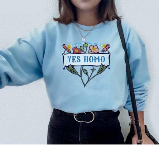 Yes Homo Proud Valentine Lgbt Sweatshirt