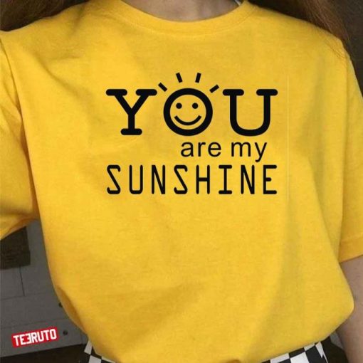 You Are My Sunshine Valentine Lover Shirt