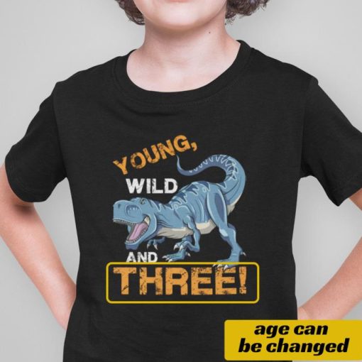 Young Wild And Three Dinosaur Personalized Shirt