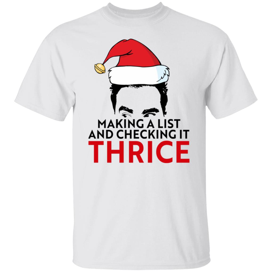 David - Making A List And Checking It Thrice Shirt David - Making A List And Checking It Thrice Shirt