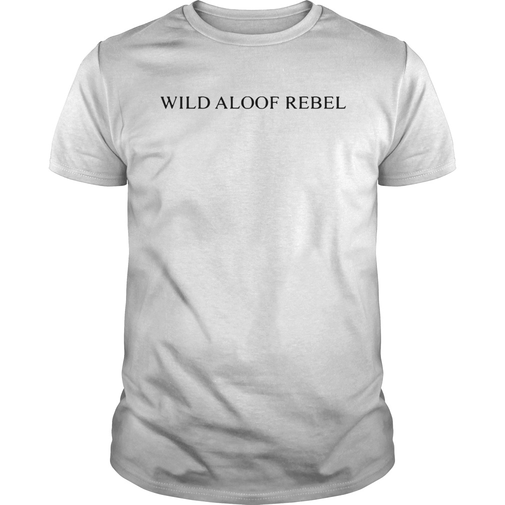 David Rose Wild Aloof Rebel shirt David Rose Wild Aloof Rebel shirt