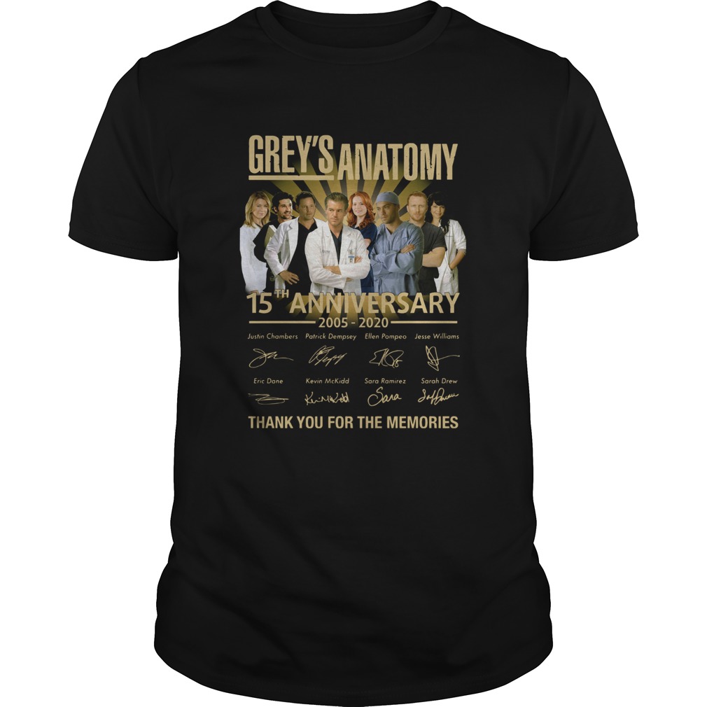 Greys Anatomy 15th Anniversary 2005 2020 Thank You For The Memories shirt Greys Anatomy 15th Anniversary 2005 2020 Thank You For The Memories shirt