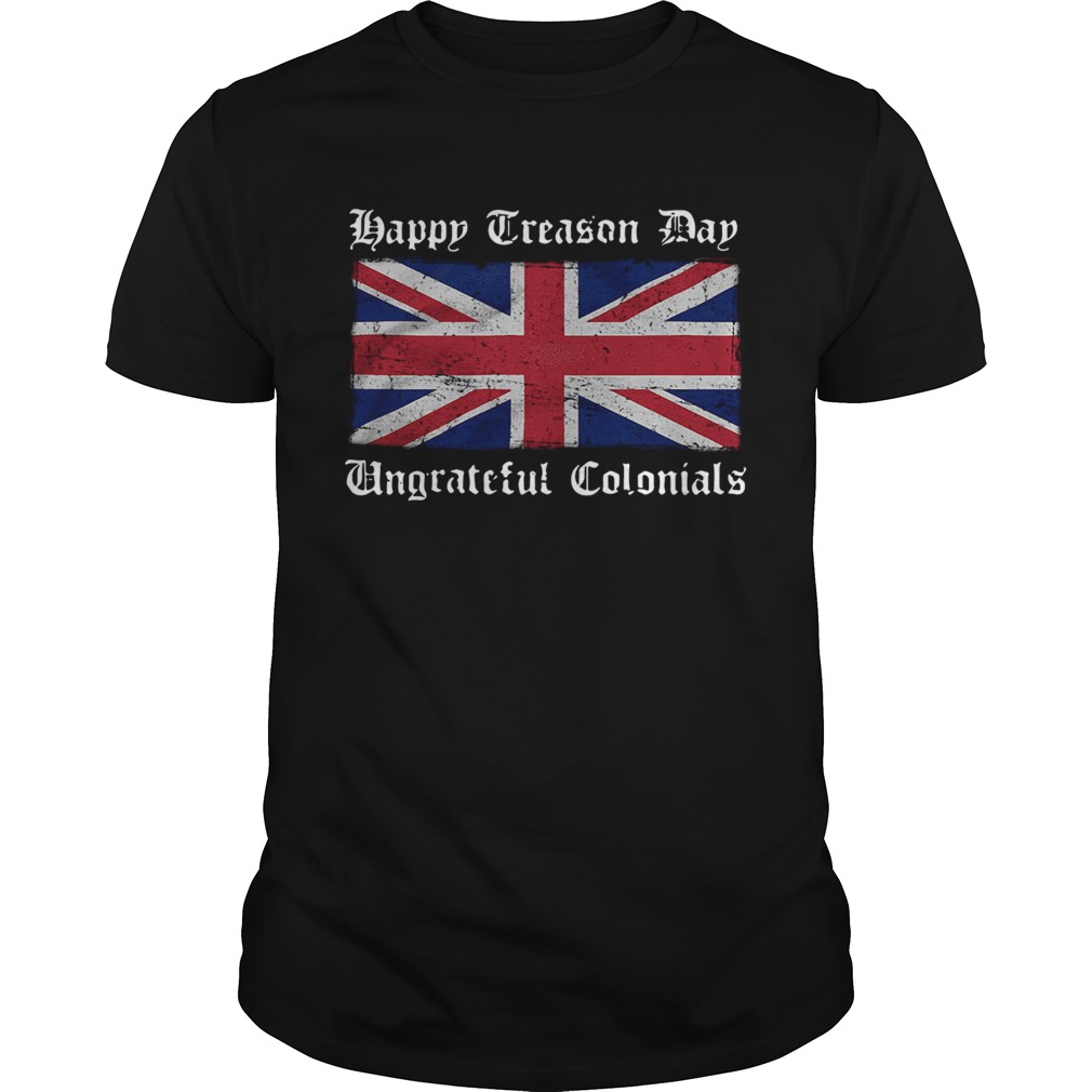 Happy Treason Day shirt Happy Treason Day shirt