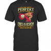 Ich Bin Nicht Perfekt Aber Ich Komme Aus Erbes Budesheim Und Das Ist Fast Das Gleiche T-Shirt