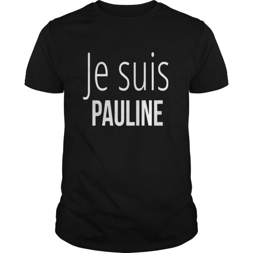 Je Suis Pauline shirt