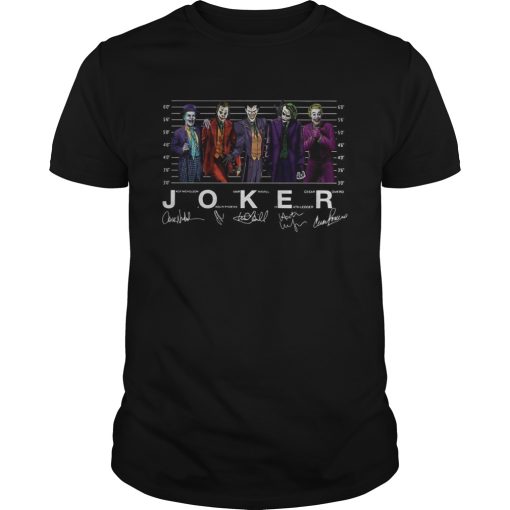 Joker Joker Jack Nicholson Joaquin Phoenix Mark Hamill Heath Ledger Cesar Romero Signature shirt