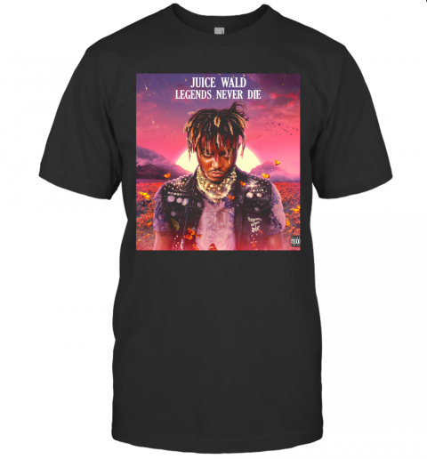 Juice Wrld&#8217 Legends Fan Never Die 2020 T-Shirt