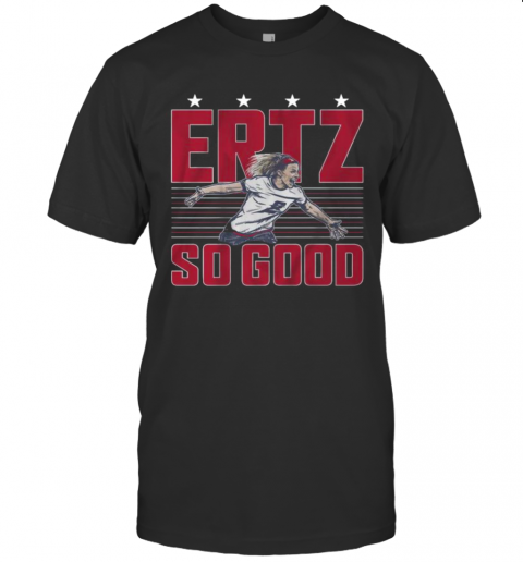 Julie Ertz So Good Philadelphia Eagles T-Shirt