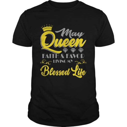 June Queen Faith And Favor Living My Blessed Life shirt