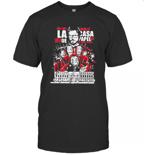 Money Heist La Casa De Papel T-Shirt