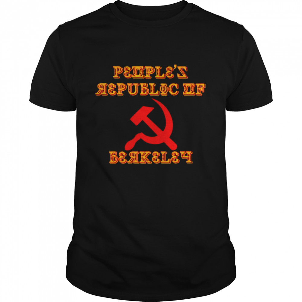 People’s republic of Berkeley shirt People’s republic of Berkeley shirt