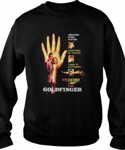 007 James Bond Goldfinger Hand Is Back In Action Everything He Touches Turns To Excitement Shirt 1 007 James Bond Goldfinger Hand Is Back In Action Everything He Touches Turns To Excitement Shirt 2