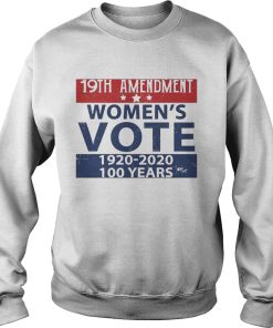 19th Amendment Womens Vote 1920 2020 100 Years shirt 2 19th Amendment Womens Vote 1920 2020 100 Years shirt 3