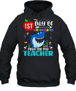 1st Day Of Kindergarten Pray Teacher First Day Of School Shark T Shirt 3