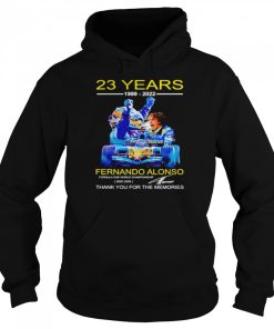 23 years 1999 2022 Fernando Alonso thank you for the memories shirt 2 23 years 1999 2022 Fernando Alonso thank you for the memories shirt 3