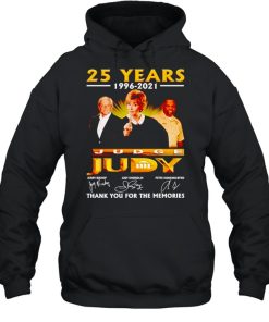 25 years 1996 2021 Judge Judy thank you for the memories shirt 2 25 years 1996 2021 Judge Judy thank you for the memories shirt 3