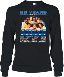 25 years 1996 2021 Steve Harvey thank you for the memories shirt 1