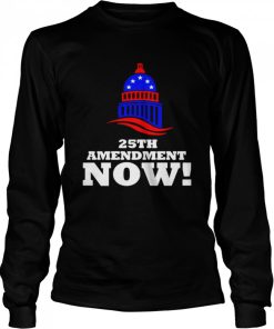 25th Amendment Now Remove Trump from Office 2021 shirt 1