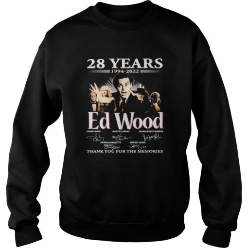 28 years 1994 2022 Ed Wood signatures thank you for the memories shirt
