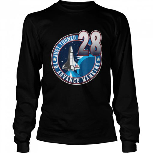 28th Birthday I To Advance Mankind I Adult Astronaut Costume T-Shirt