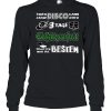 3 Tage Schutzenfest schaffen nur die Besten shirt