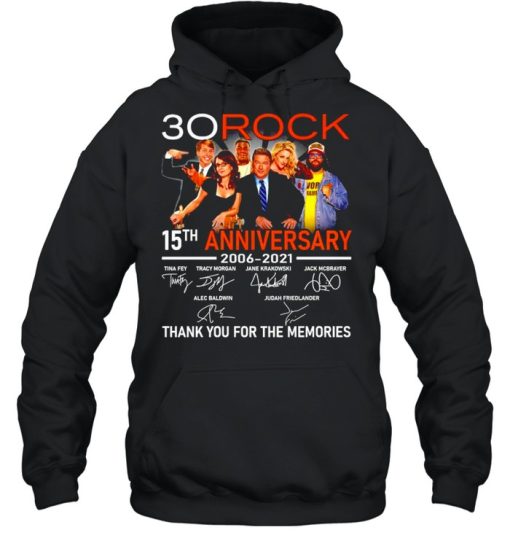 30 Rock 15th Anniversary 2006 2021 thank you for the memories shirt