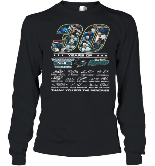 30 years of San Jose Sharks the greatest NHL teams thank you for the memories signatures shirt