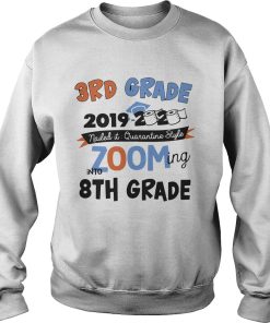3rd Grade 2019 2020 Nailed It Quarantine Style Zooming Into High School shirt 2
