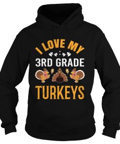 3rd Grade Teacher Loves Turkeys Thanksgiving shirt 1