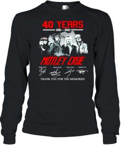 40 Years 1981 2021 Motley Crue Signature Thank You For The Memories Shirt