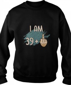 40th Birthday I Am 39 1 Middle Finger Funny Birthday Gift T Shirt B09W8PJLT2 2