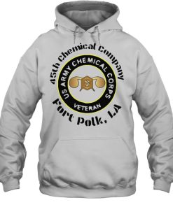 45th Chemical Company Fort Polk LA US Army Chemical Corps Veteran T shirt 3
