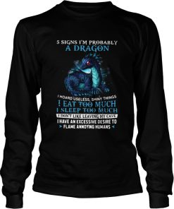 5 Signs Im Probably A Dragons Shiny Things I Eat Too Much shirt 2