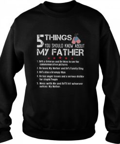 5 Things You Should Know Anout My Father American Flag Shirt 2