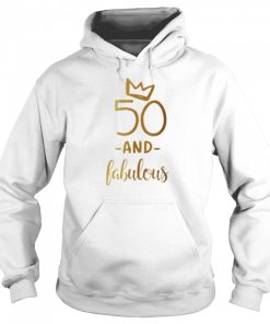 50 and fabulous birthday shirt 3