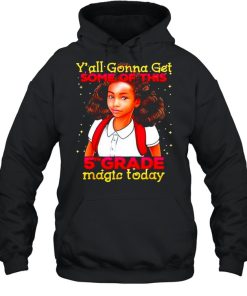 5th Grade First Day Of School Biracial Black Girl Magic shirt 3