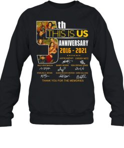 5th this is us anniversary 2016 2021 thank you for the memories shirt 2