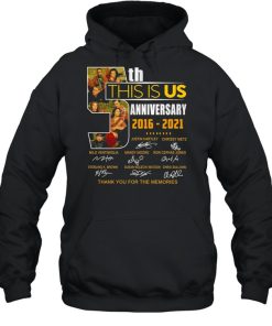 5th this is us anniversary 2016 2021 thank you for the memories shirt 3