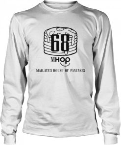 68 mhop mailata's house of pancakes shirt 1
