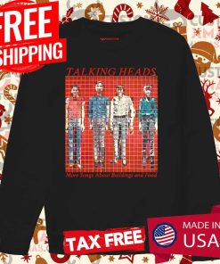 Talking Heads More Songs About Buildings and Food Punk Rock Retro Shirt 2 Talking Heads More Songs About Buildings and Food Punk Rock Retro Shirt 3