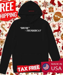 Thundercat Drunk Shirt 1 Thundercat Drunk Shirt 2